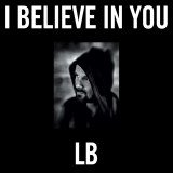 I Believe in You