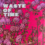 Waste of Time