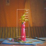 We Will Always Love You